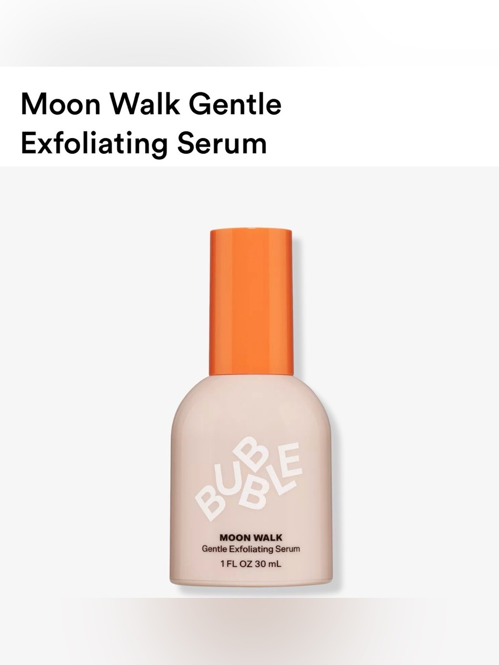 Moon Walk Gentle Exfoliating Serum — Orange